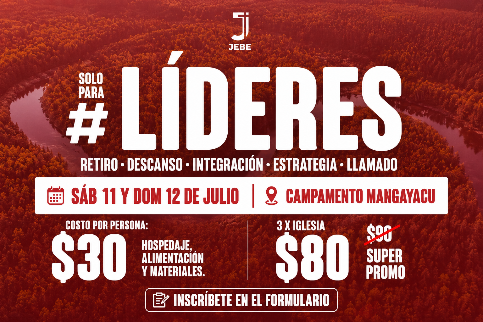 JEBE - Retiro Nacional de Líderes