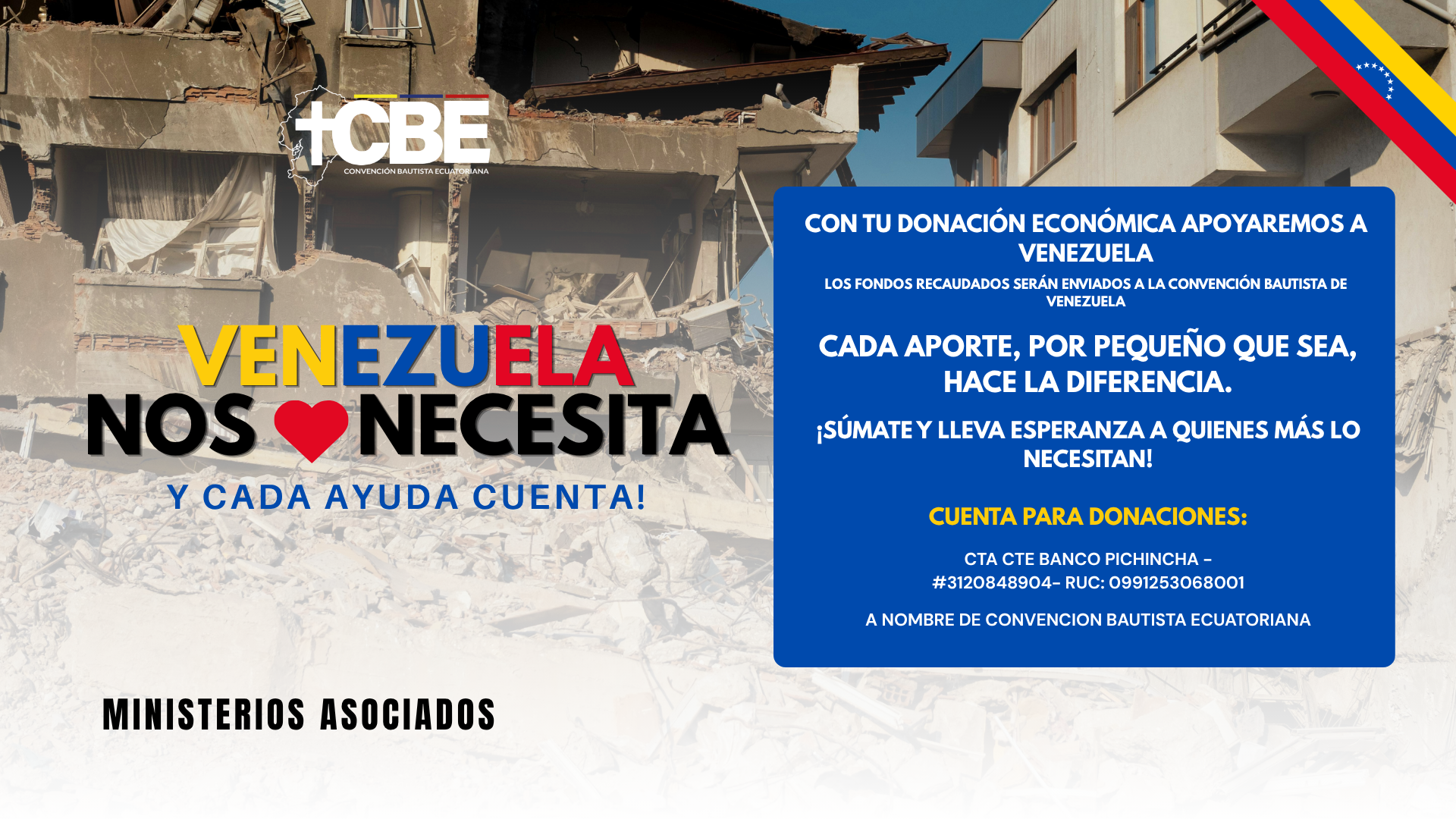 Unidos por Venezuela - Recaudación de donaciones de la Convención Bautista Ecuatoriana. Toca para escribir por WhatsApp.